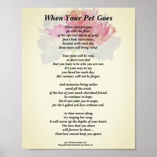Gedicht: "When Your Pet Goes" (Female) Poster (Mat