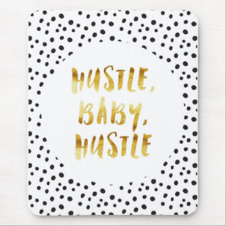 Gedränge, Baby, Gedränge-Goldcursive-Sprichwort Mousepad