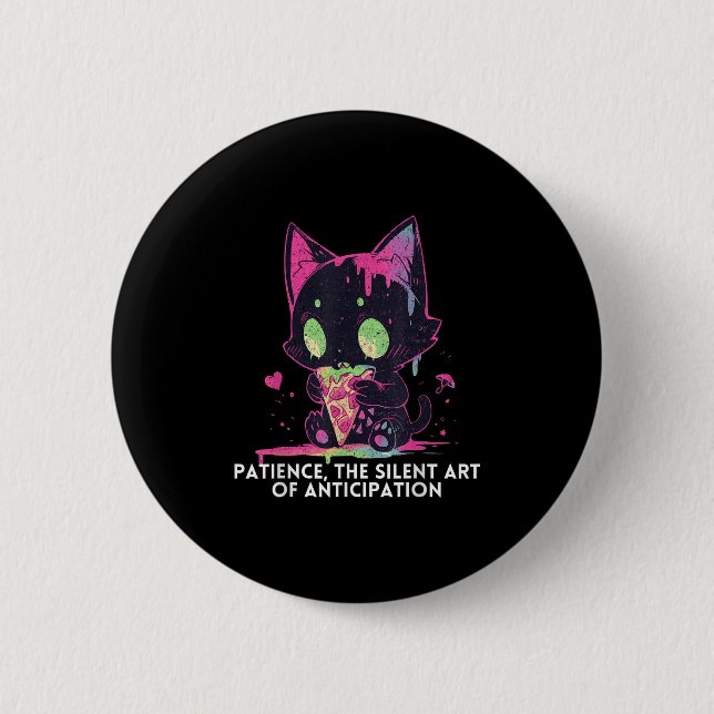 Geduld die stille Kunst der Vorfreude stoisch Button (Vorderseite)