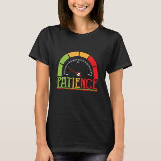 Geduld Geduld Kostüme Geduld T-Shirt
