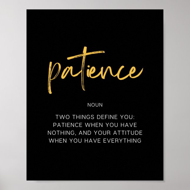 Geduld Inspirierend Zitat Poster (Vorne)