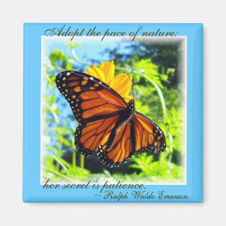 Geduld ist eine Tugend, Monarchmagnet Magnet