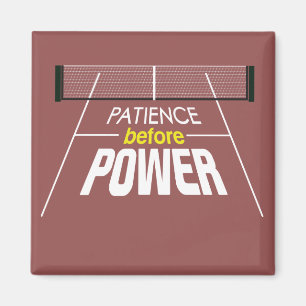 "Geduld vor Power" Pickleball Magnet