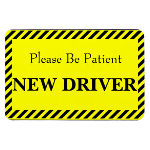 Gedulds-neuer Fahrer (für Ihr Auto) Magnet