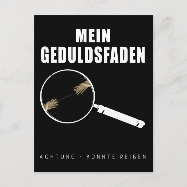 Geduldsfaden Spruch Geduld Frauen Humorvoll Postkarte (Vorderseite)