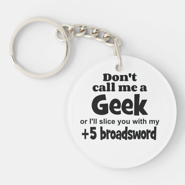 Geek Breitsword Schlüsselanhänger (Vorderseite)