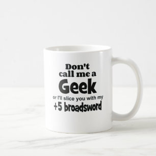 Geek Breitsword Tasse
