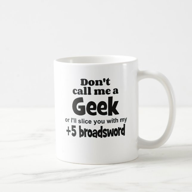 Geek Breitsword Tasse (Rechts)