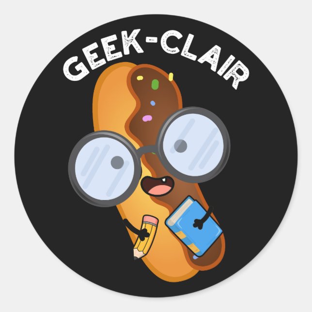 Geek-clair Funny Eclair Pun Dark BG Runder Aufkleber (Vorderseite)