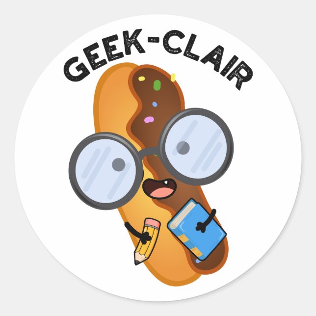 Geek-clair Funny Eclair Pun Runder Aufkleber (Vorderseite)