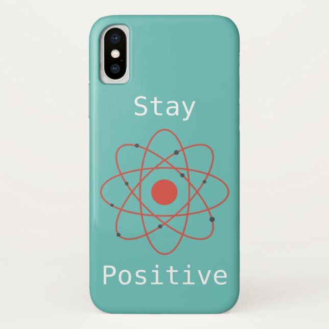 Geek der positiven Atomphysik bleibe Case-Mate iPhone Hülle (Rückseite)