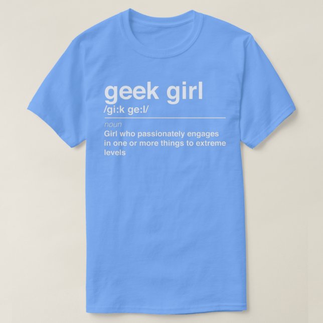 Geek Girl Definition T-Shirt (Design vorne)