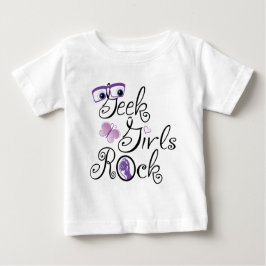 Geek Girls Rock Baby T-shirt