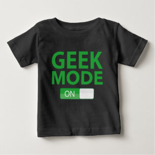 Geek-Modus eingeschaltet Baby T-shirt