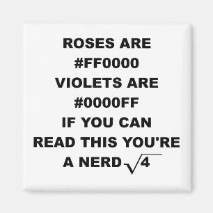 Geek Nerd Poetry Funny Kühlschrankmagnet Rose sind Magnet