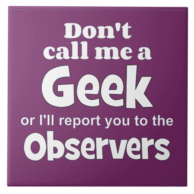Geek Observers wf Fliese (Vorderseite)