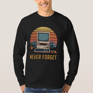 Geek PC Retro Gamer Vergessen Sie nie Retro Comput T-Shirt