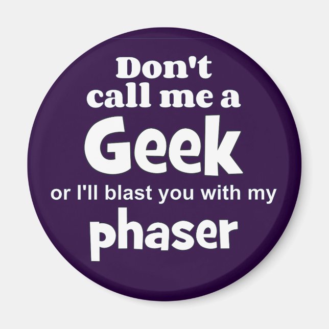 Geek phaser wf magnet (Vorne)