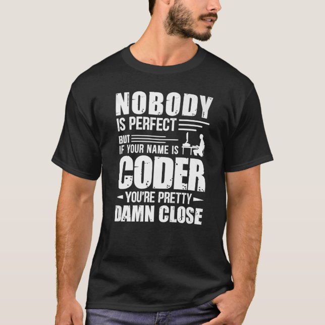 Geeky IT Computer Nerd Coder Niemand ist perfekt T-Shirt (Vorderseite)