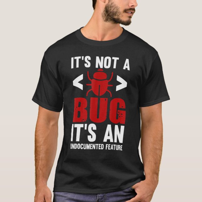 Geeky It Computer Nerd nicht dokumentiert Funktion T-Shirt (Vorderseite)