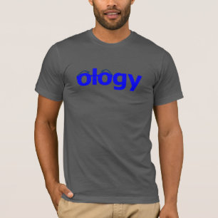 Geeky Wissenschafts-T - Shirt Ology