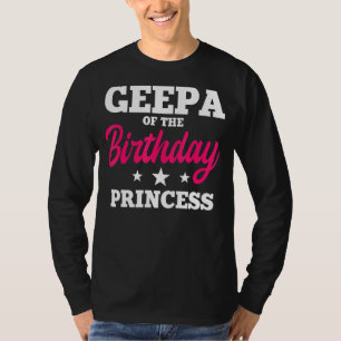 Geepa des Geburtstags Prinzessin Party Bday Celebr T-Shirt