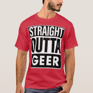 Geer Name Straight Outta Geer T-Shirt