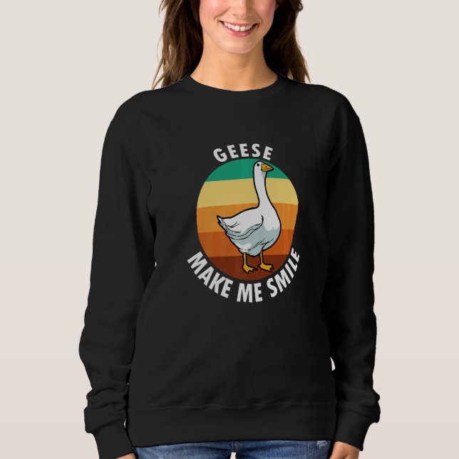 Geese Smile Ironic Saying Wildlife Bird Cute Goose Sweatshirt (Vorderseite)