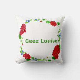 Geez Louise Kissen