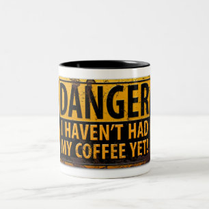 GEFAHR, habe ich nicht meinen Kaffee noch Zweifarbige Tasse