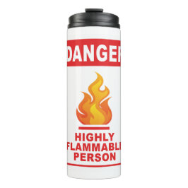 Gefahr Hochentzündliche Person Thermosbecher