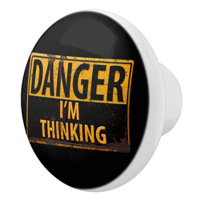 GEFAHR ICH DENKE, DASS gestörtes Metall-Rostzeiche Keramikknauf (Rechts)