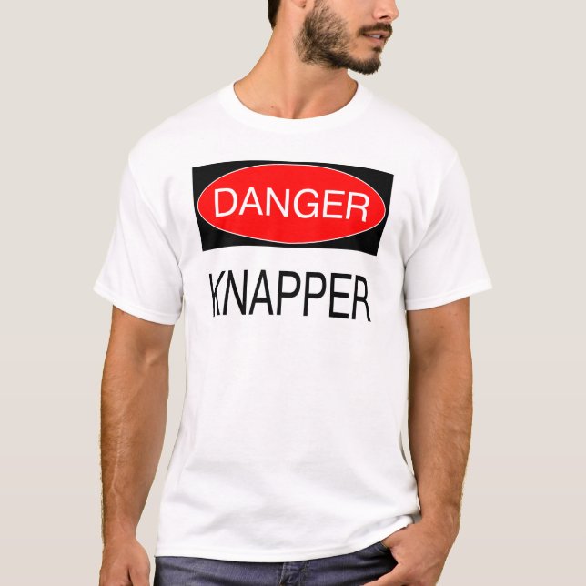 Gefahr - Knapper Funny Knapping T - Shirt Tasse Ha (Vorderseite)