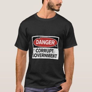 Gefahr korrupter, unehrlicher Betrügereien der Reg T-Shirt