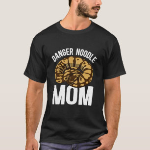 Gefahr Nudel Mama Ballpython Mama Ballpython Besit T-Shirt