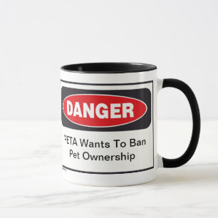 Gefahr PETA-Tasse Tasse
