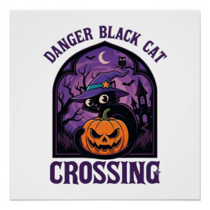 Gefahr Schwarze Katze überquert Halloween Kürbis H Poster