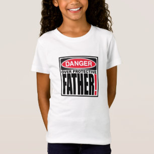 GEFAHR ÜBER SCHÜTZENDEM VATER T-Shirt