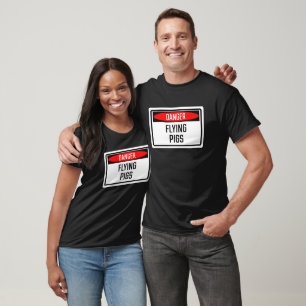 Gefahrenschild für Schweine T-Shirt