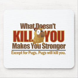 Gefährlicher Mops Mousepad