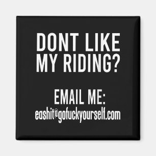Gefällt Ihnen mein Fahrstil nicht? E-Mail an mich  Magnet