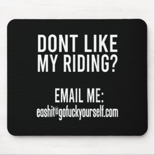 Gefällt Ihnen mein Fahrstil nicht? E-Mail an mich  Mousepad