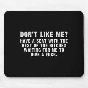 Gefällt mir nicht_ Warten, um einen lustigen Sarka Mousepad