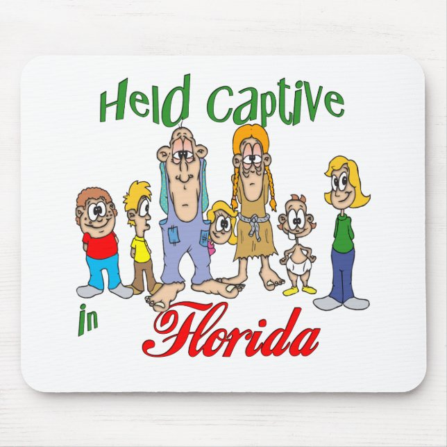 Gefangen in Florida Mousepad (Vorne)