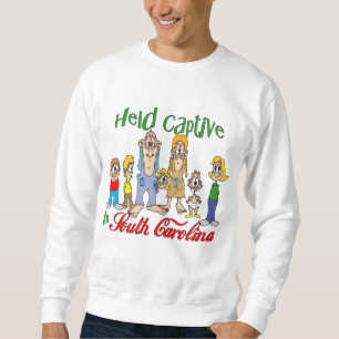 Gefangen in South Carolina Sweatshirt
