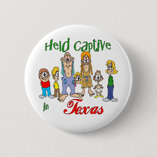 Gefangen in Texas Button