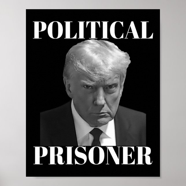 Gefangener Donald J. Trump Black &amp; White Mugsh Poster (Vorne)