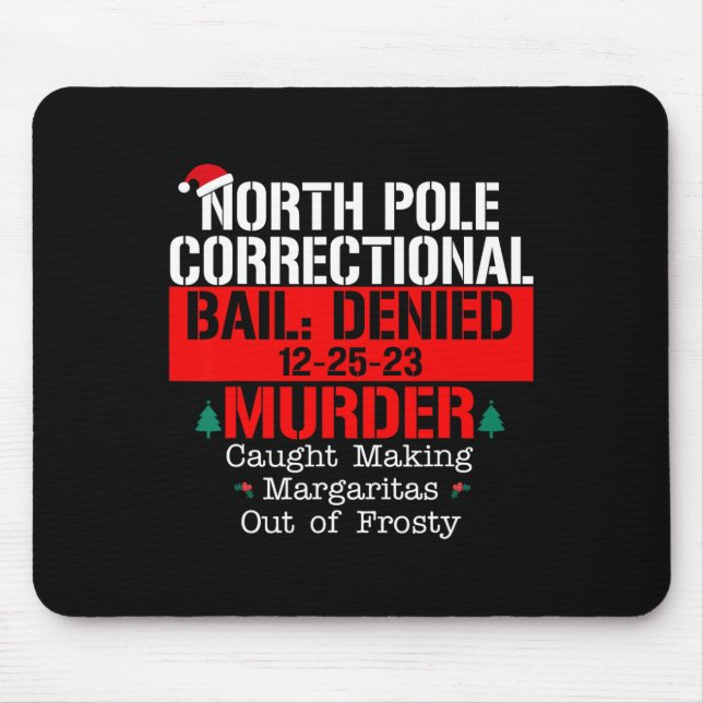 Gefangener Mord an Nordpol Mousepad (Vorne)