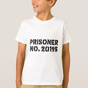 Gefangener Nr. 20195 T-Shirt