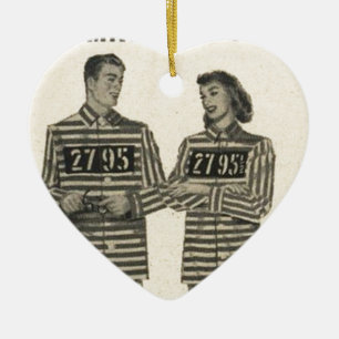 Gefängnis-Jamas - das gewagte Geschenk für Verheir Keramikornament